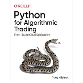 Pre-Owned Python for Algorithmic Trading: From Idea to Cloud Deployment (Paperback) 149205335X 9781492053354