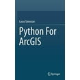 thumbnail image 1 of Python for ArcGIS, (Hardcover), 1 of 1