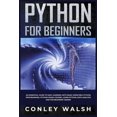 thumbnail image 1 of Python for Beginners: An Essential Guide to Easy Learning with Basic Exercises: Python Programming, Python Crash Course,, (Paperback), 1 of 1
