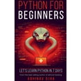 thumbnail image 1 of Python for Beginners: Let's Learn Python in 7 Days, (Paperback), 1 of 1