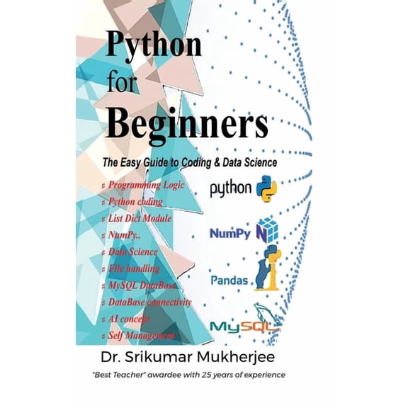Python for Beginners: The Easy Guide to Coding & Data Science, (Hardcover)