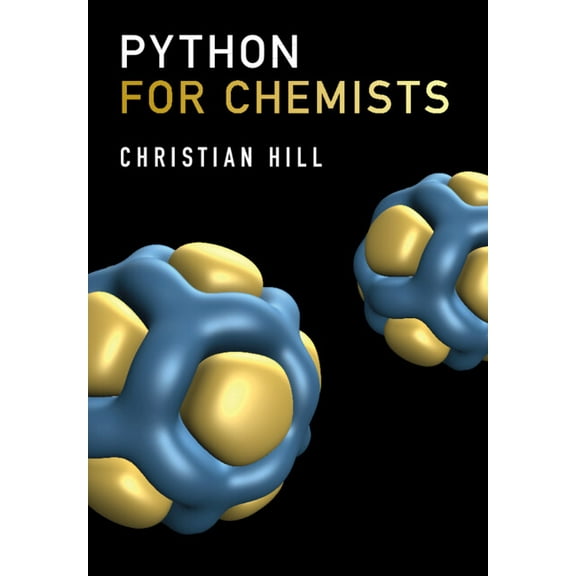 Python for Chemists, (Paperback)