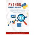 thumbnail image 1 of Python for Data Analysis: A Complete Guide for Beginners, Including Python Statistics and Big Data Analysis, 1 of 1