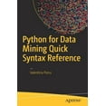 thumbnail image 1 of Python for Data Mining Quick Syntax Reference, (Paperback), 1 of 1