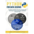 thumbnail image 1 of Python for Data Science: A Crash Course for Data Science and Analysis, Python Machine Learning and Big Data (Paperback), 1 of 1