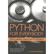Python for Everybody Exploring Data in Python 3