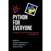 Python for Everyone, Paperback