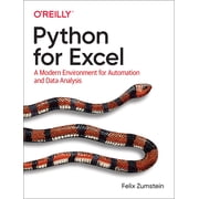 Python for Excel: A Modern Environment for Automation and Data Analysis, (Paperback)