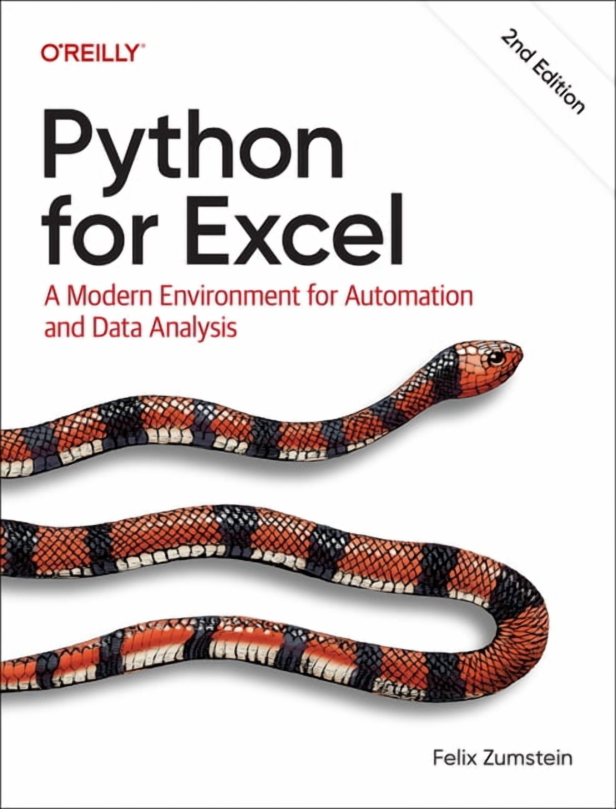 Python for Excel: A Modern Environment for Automation and Data Analysis, (Paperback)