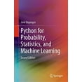thumbnail image 1 of Pre-Owned Python for Probability, Statistics, and Machine Learning, 9783030185442, 3030185443, Hardcover, 2nd ed. 2019 edition, 1 of 1