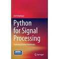 thumbnail image 1 of Pre-Owned Python for Signal Processing: Featuring Ipython Notebooks (Hardcover) 3319013416 9783319013411, 1 of 1