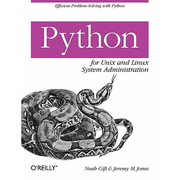 Pre-Owned Python for Unix and Linux System Administration (Paperback) 0596515820 9780596515829