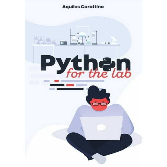 Python for the Lab (Paperback)