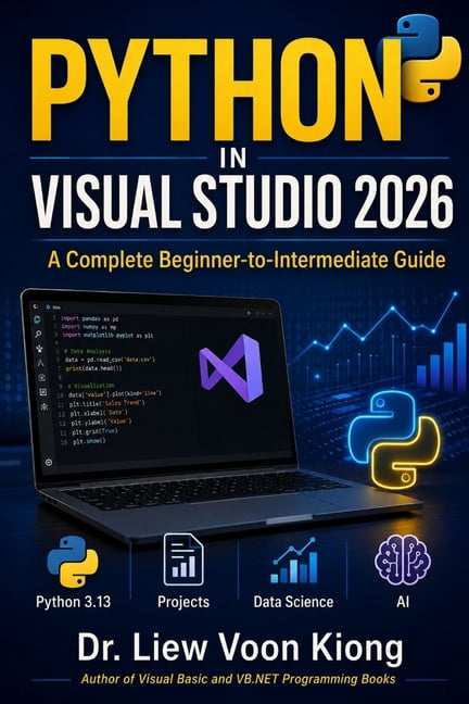 Big Scrub Python Python in Visual Studio 2026: A Complete Beginner-to-Intermediate Guide ...