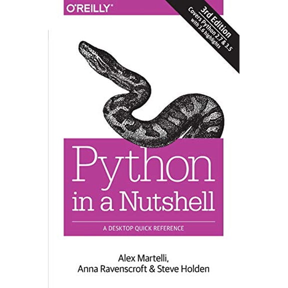 Pre-Owned Python in a Nutshell: A Desktop Quick Reference (Paperback) 144939292X 9781449392925