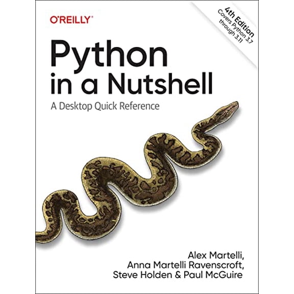 Pre-Owned Python in a Nutshell: A Desktop Quick Reference, 9781098113551, 1098113551, Paperback, 4 edition