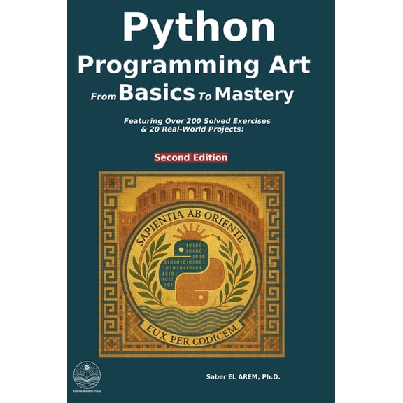 Python programming art: from basics to mastery, (Hardcover)