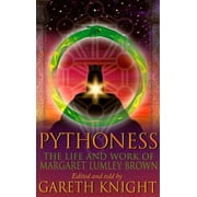 Pythoness The Life and Work of Margaret Lumbly Brown, Paperback