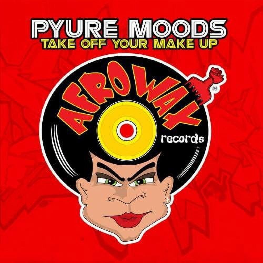 Pyure Moods - Take Off Your Make Up - House - CD
