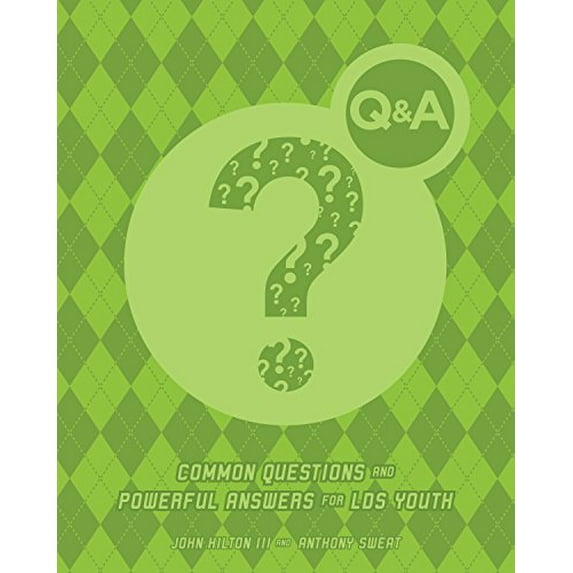 Pre-Owned Q&A: Common Questions and Powerful Answers about Living LDS Standards (Paperback) 1629722340 9781629722344