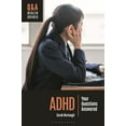 thumbnail image 1 of Q&amp;A Health Guides ADHD: Your Questions Answered, (Hardcover), 1 of 1