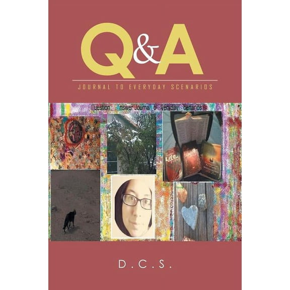Q & A: Journal to Everyday Scenarios (Paperback)