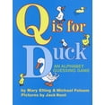 thumbnail image 1 of Q Is for Duck: An Alphabet Guessing Game, (Paperback), 1 of 1