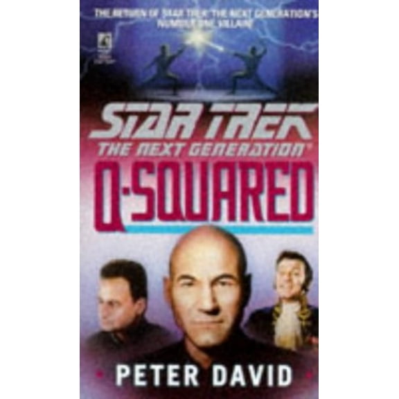 Pre-Owned Q-Squared (Star Trek: The Next Generation) (Paperback) 0671891510 9780671891510