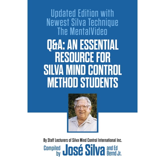 Q&a: An Essential Resource for Silva Mind Control Method Students, (Paperback)