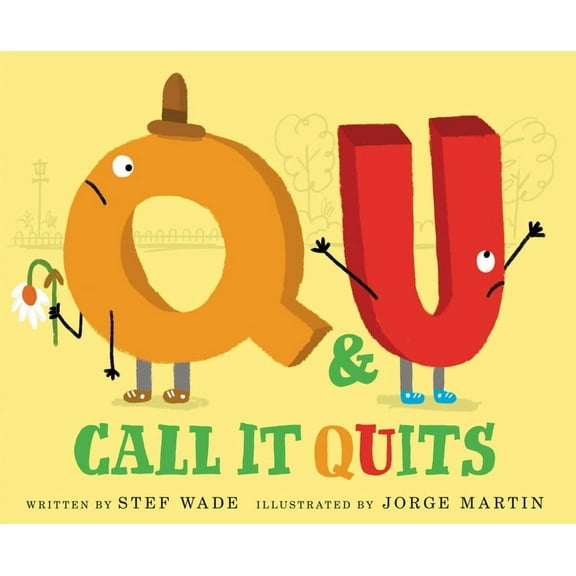 Q and U Call It Quits, (Hardcover)