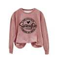 thumbnail image 1 of QASIEATN Trendy Fall Women's Hoodless Pullover English Printed Your Little of Sarcastic Sunshine Has Arrived Round Neck Simple Retro Sweatshirt, 1 of 7