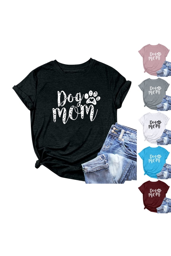 T Shirts For Women Trendy Loose Fit Print Cute Cute Dog Mom Short Sleeve Tshirts Top
