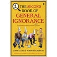 thumbnail image 1 of Pre-Owned The Second Book of General Ignorance. John Lloyd and John Mitchinson (Paperback) 0571269680 9780571269686, 1 of 1