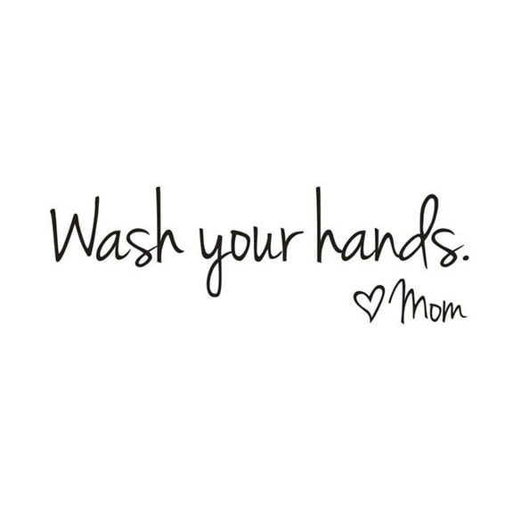 QIPOPIQ Wash Your Hands Wall Sticker, 'Wash Your Hands. Mom' Funny Cursive Lettering Vinyl Decal for Home Bathroom Kitchen Decor