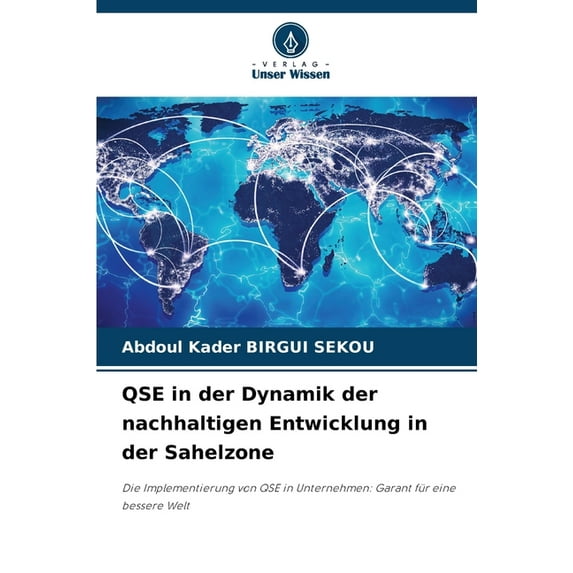 QSE in der Dynamik der nachhaltigen Entwicklung in der Sahelzone, (Paperback)