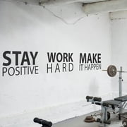QTH Large Stay Positive Work Hard Make it Happen Wall Sticker Inspirational Wall Decal Motivational Office Decor Quote Wall Art Vinyl Wall Decal School Classroom Gym Words and Saying