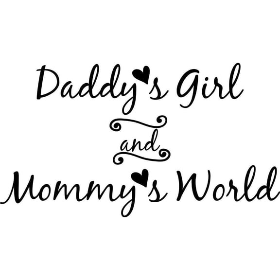 QTH Vinyl Decal Daddy's Girl and Mommy's World Wall Decal Sticker Mural Home Decor Quote Baby Nursery L X H 56 cm X 50 cm