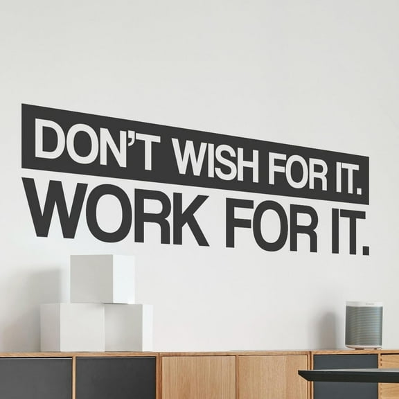 QTH Don't Wish for it Work for it | Motivational Large Wall Decal Sticker Quote for Home Gym Office Exercise Fitness Workout Art Vinyl Decor Removable Words and Sayings 37x10 in