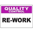 QUALITY CONTROL ReWork Sign Safety Signs Health Hazard Signs 8x12 Inch