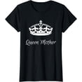 thumbnail image 1 of QUEEN MOTHER, best Mother's day gifts, mom, grandma t-shirts, 1 of 4