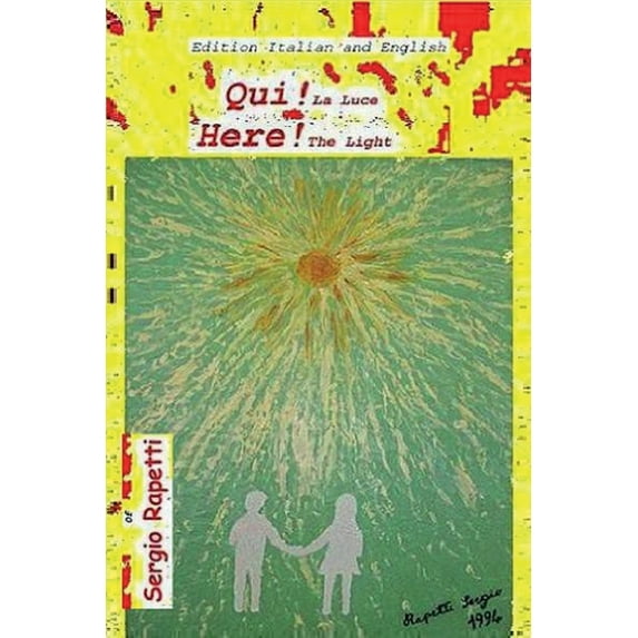 QUI! La Luce. Here! The Light, (Paperback)