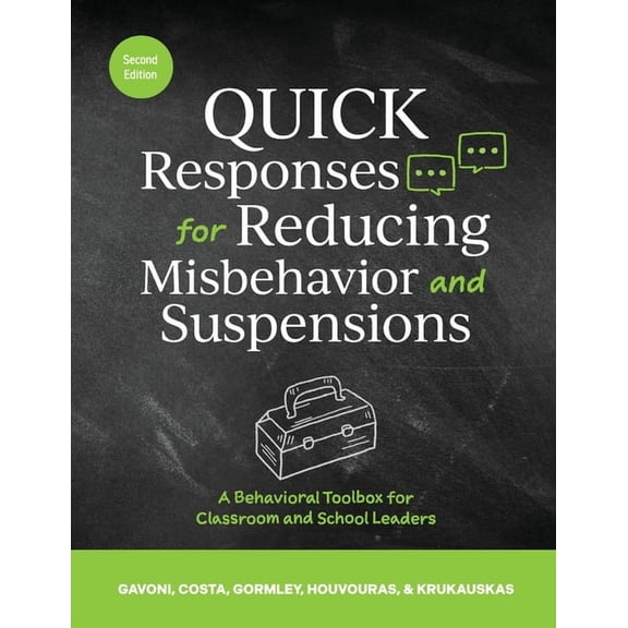 QUICK Responses for Reducing Misbehavior and Suspensions, (Paperback)