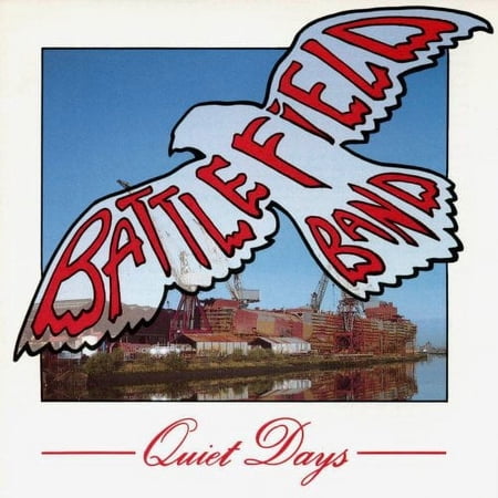 QUIET DAYS [THE BATTLEFIELD BAND]