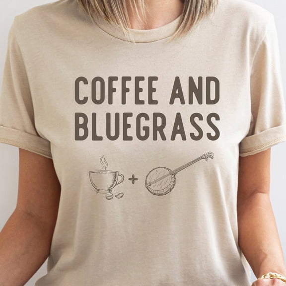 QUNHSHIRT Bluegrass Shirt, Coffee Shirt, Bluegrass Festival Shirt, Bluegrass Concert Shirt, Bluegrass Music Shirt, Banjo Shirt, Kentucky, Tennessee Unisex S-5XL Hot Trending Shirt