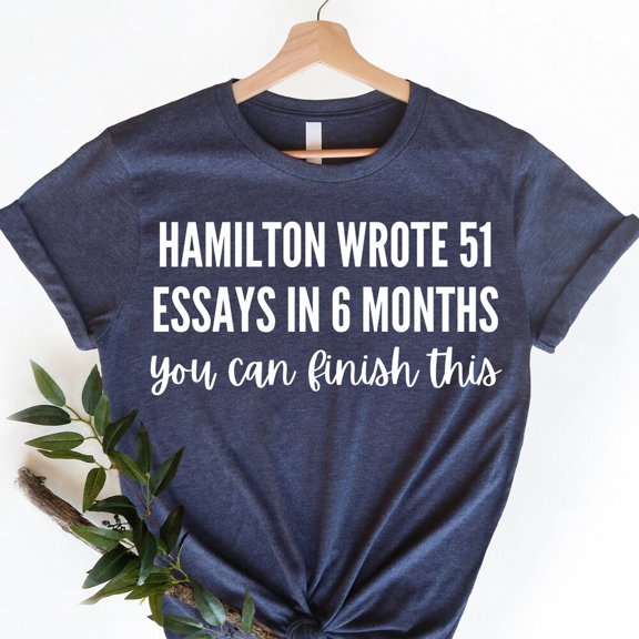 QUNHSHIRT History Teacher Shirt, Alexander Hamilton Shirt, Funny History Teacher Tshirt For Classroom, Motivational History Class Shirt For Teacher Unisex S-5XL Hot Trending Shirt