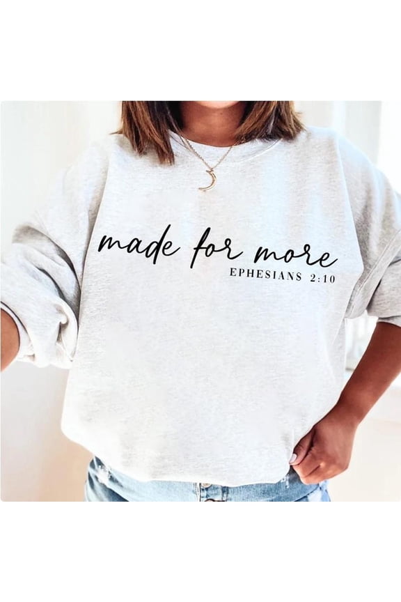 Made for More Shirt, Christian Shirt, Jesus Inspiring Shirt, Mindfulness Quote Shirt, Truth Reminder Shirt, Religious Shirt, Faith Unisex S-5XL Hot Trending Shirt, Vintage Birthday Gift