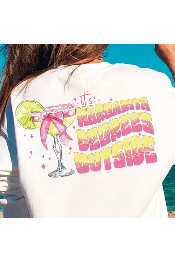 It's Margarita Degrees Outside Shirt, Margarita Shirt, Margarita, Summer Shirt Margarita Coquette Shirt, trending Shirt retro mama pink bow Shirt soft Unisex S-5XL Hot Trending Shirt