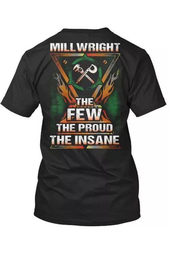 Proud Millwright Design Best Gift Tee Unisex S-5XL Hot Trending Shirt, Vintage Birthday Gift