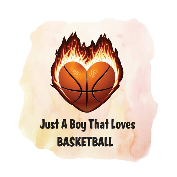 QUOTES - Lettering Art Vinyl Decoration Just A Boy That Loves Basketball Quotes Design Kids Bedroom Removable Flaming Ball Wall Decal Sticker 10" x 10"