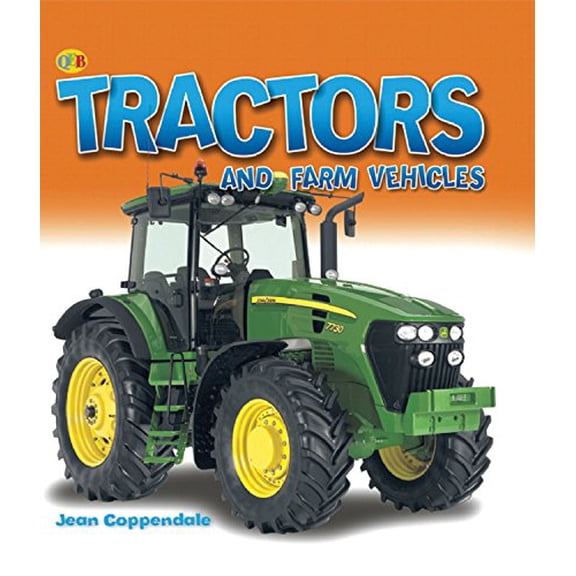 Pre-Owned Tractors and Farm Vehicles (Mighty Machines QEB) (Hardcover) 1595663401 9781595663405